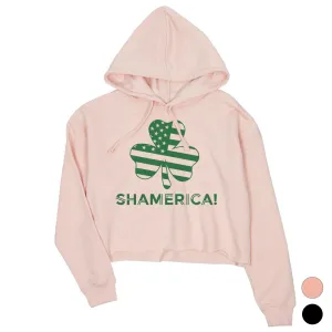 Shamerica Flag Womens Crop Hoodie Pullover Saint Paddy's Day Shirt